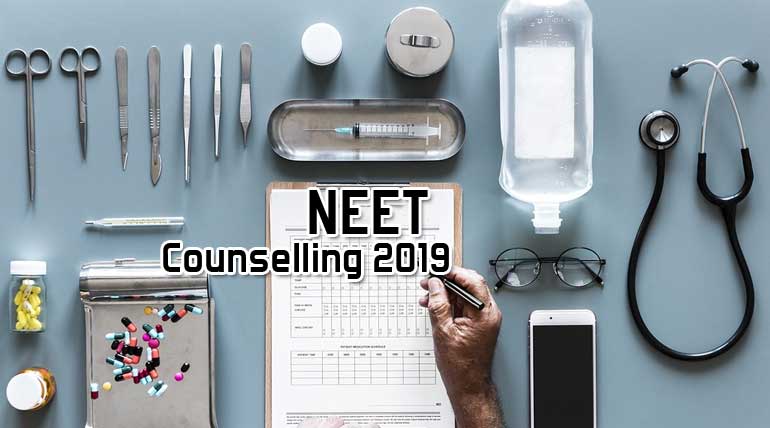 NEET Counselling 2019 Date and Required Documents