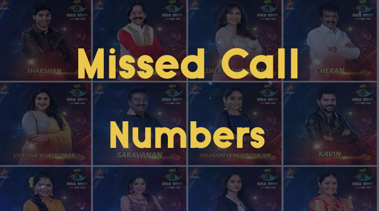 Bigg Boss Tamil 3: All Contestants Missed Call Numbers