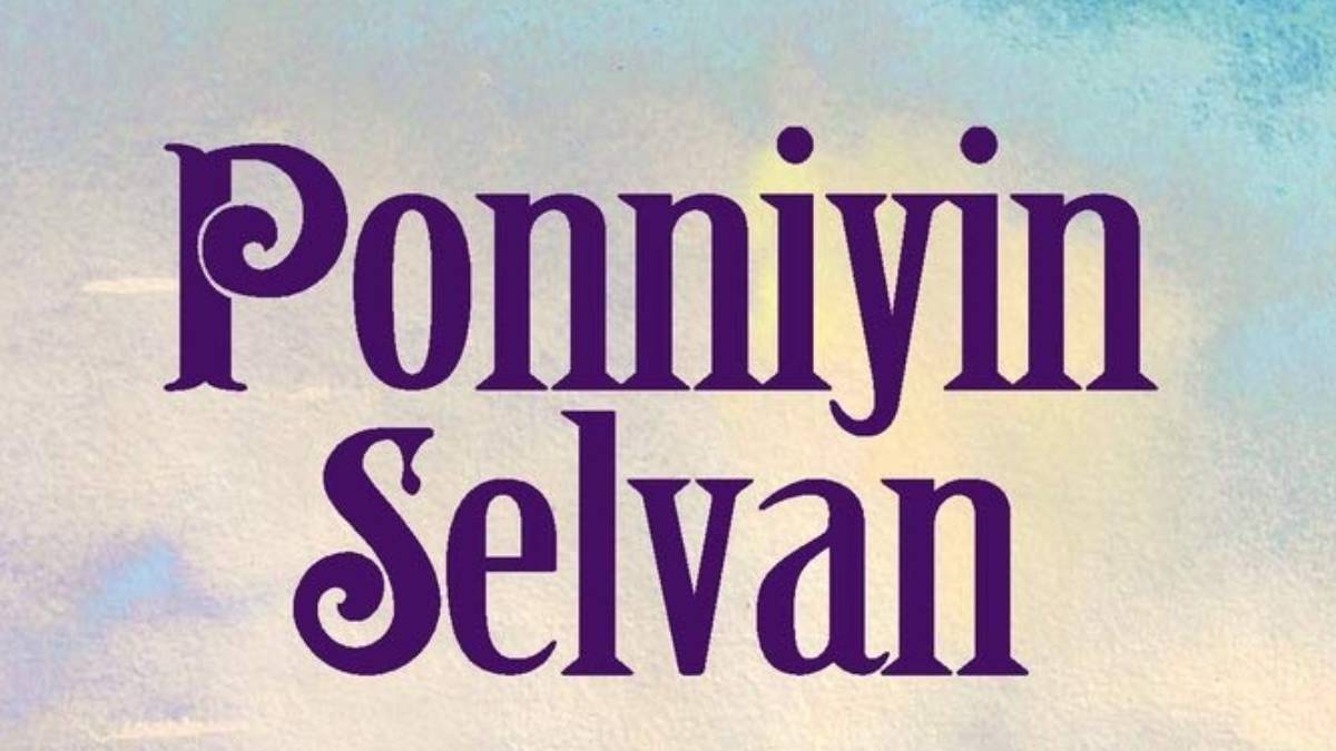 Ponniyin Selvan