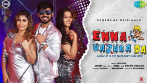 Enna Vazhka Da Song