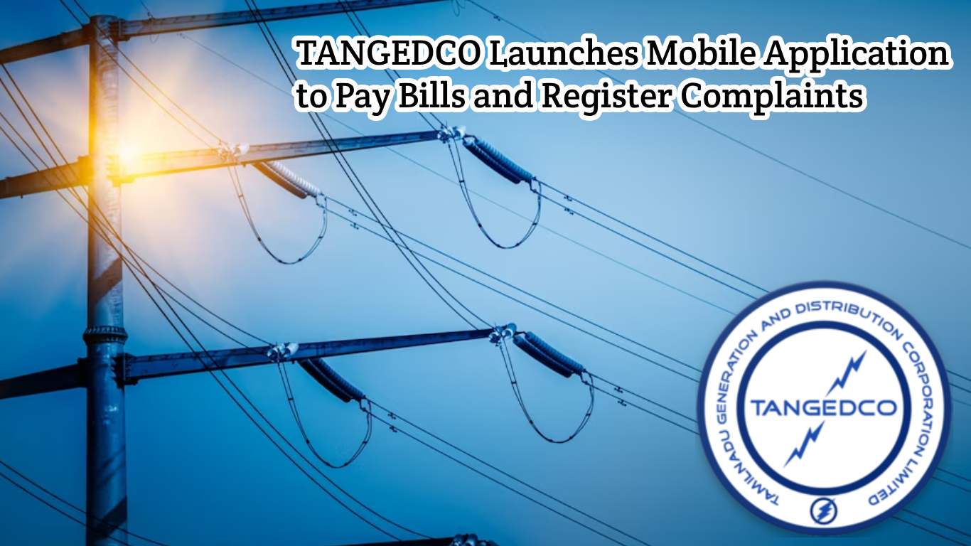 TANGEDCO Introduces Mobile Application