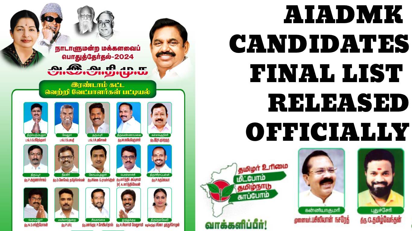 AIADMK Candidates List For Lok Sabha Election 2024